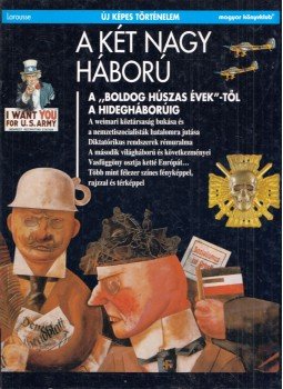Marchand, Pierre - A két nagy háború Marchand, Pierre - A két nagy háború, Budapest 1993 antikvár könyv