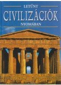 Fabio Bourbon,De Fabianis, Valeria Manferto (szerk.) - Letűnt civilizációk nyomában