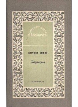 Kovács Endre - Reymont Kovács Endre - Reymont, Budapest 1961 antikvár könyv