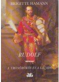 Brigitte Hamann - Rudolf