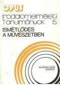 Horváth Iván,Veres András - Ismétlődés a művészetben