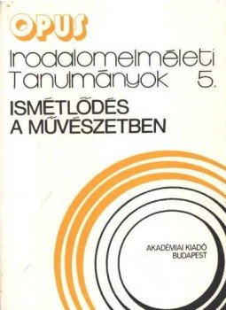 Horváth Iván, Veres András - Ismétlődés a művészetben Horváth Iván, Veres András - Ismétlődés a művészetben, Budapest 1980 antikvár könyv