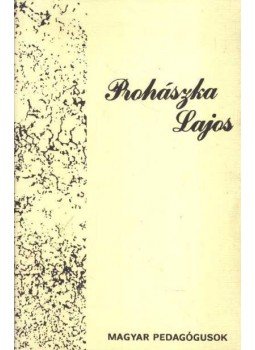 Tőkéczki László - Prohászka Lajos Tőkéczki László - Prohászka Lajos, Budapest 1989 antikvár könyv