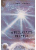 Vandeman, George E. - A fellázadt bolygó