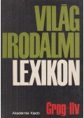 Király István - Világirodalmi lexikon 4. kötet (Grog-Ilv)