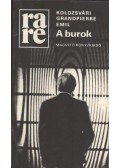 Kolozsvári Grandpierre Emil - A burok