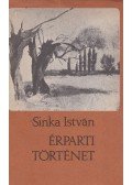 Sinka István - Érparti történet
