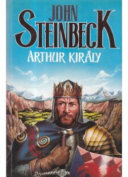 John Steinbeck - Arthur király John Steinbeck - Arthur király, Budapest 0 antikvár könyv