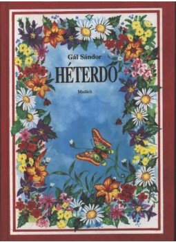 Gál Sándor - Héterdő Gál Sándor - Héterdő, Bratislava 1992 antikvár könyv