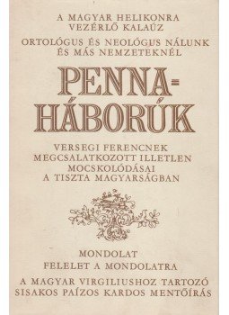 Szalai Anna - Pennaháborúk Szalai Anna - Pennaháborúk, Budapest 1980 antikvár könyv