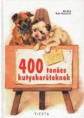 Koch-Kostersitz, Manfred - 400 tanács kutyabarátoknak