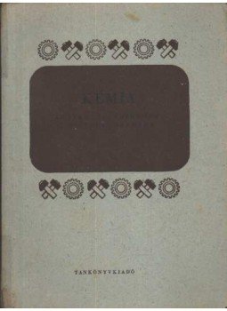 Kiss Lajos - Kémia Kiss Lajos - Kémia, Budapest 1966 antikvár könyv