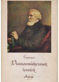 Ivan Turgenyev - Visszaemlékezések, levelek