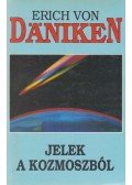 Erich von Däniken - Jelek a kozmoszból