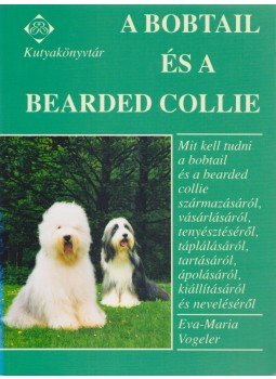 Vogeler, Eva-Maria - A bobtail és a bearded collie