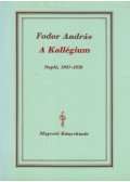 Fodor András - A kollégium
