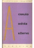 Langfelder Sándorné - A család diétás könyve