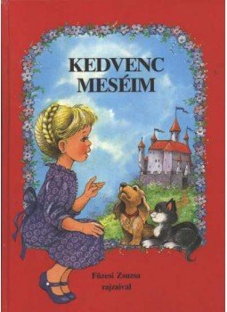 Grimm, Hans Christian Andersen - Kedvenc meséim Grimm, Hans Christian Andersen - Kedvenc meséim, Budapest 1993 antikvár könyv
