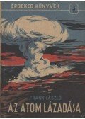 Frank László - Az atom lázadása