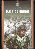 Leo Kessler - Halálos menet