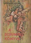Rudyard Kipling - A dzsungel könyve