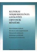 Varga Erzsébet - Klinikai mikrobiológia gyógyító orvosok részére
