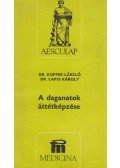 Kopper László,Lapis Károly - A daganatok áttétképzése