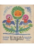 Gazdag Erzsi - Ringató