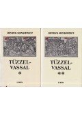 Henryk Sienkiewicz - Tűzzel-vassal I-II.