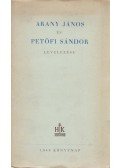  - Arany János és Petőfi Sándor levelezése