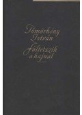 Tömörkény István - Föltetszik a hajnal