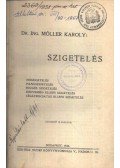 Dr. Ing Möller Károly - Szigetelés