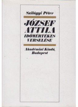 Szilágyi Péter - József Attila időmértékes verselése