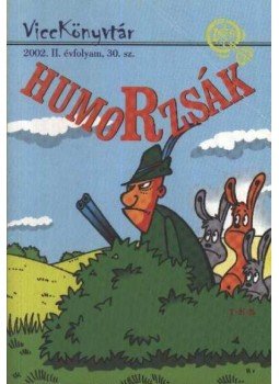 Ondi Tibor - Humorzsák Ondi Tibor - Humorzsák, 2002 antikvár könyv