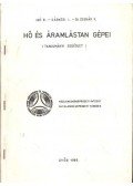 Iró B. -Sárközi I.- Zsenák F. - Hő és áramlástan gépei