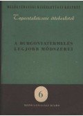Diószegi Elemér,Gyarmati István,Papp Zsigmond - A burgonyatermelés legjobb módszerei