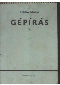 Kökény Sándor - Gépírás III.