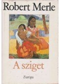 Robert Merle - A sziget