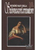 Pethőné Nagy Csilla - Szöveggyűjtemény 10.