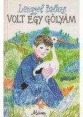 Lengyel Balázs - Volt egy gólyám