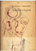 Galgóczi Erzsébet - Inkább fájjon