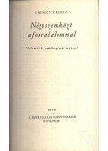 Gyurkó László - Négyszemközt a forradalommal