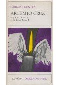 Fuentes, Carlos - Artemio Cruz halála
