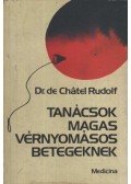 Rudolf, de Chátel - Tanácsok magas vérnyomásos betegeknek