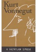 Kurt Vonnegut - A hazátlan ember