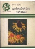 Gub Jenő - Erdő-mező növényei a sóvidéken