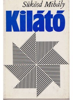 Sükösd Mihály - Kilátó