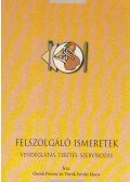 Ónódi Ferenc,Török István János - Felszolgáló ismeretek