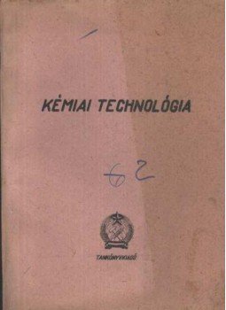 Szücs Miklós, Páldy Iván - Kémiai technológia Szücs Miklós, Páldy Iván - Kémiai technológia, Budapest 1953 antikvár könyv