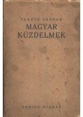 Takáts Sándor - Magyar küzdelmek